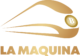 La Maquina